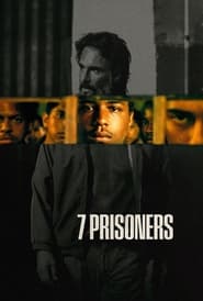 پوستر رسمی فیلم 7 Prisoners (2021)