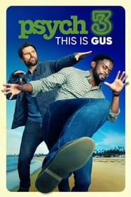 پوستر رسمی فیلم Psych 3: This Is Gus (2021)