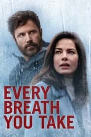 پوستر رسمی فیلم Every Breath You Take (2021)