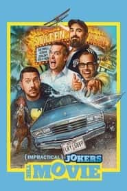 پوستر رسمی فیلم Impractical Jokers: The Movie (2020)