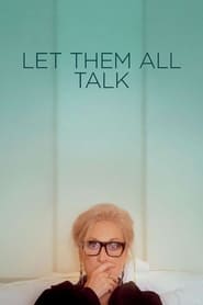 پوستر رسمی فیلم Let Them All Talk (2020)