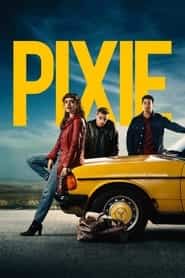 پوستر رسمی فیلم Pixie (2020)
