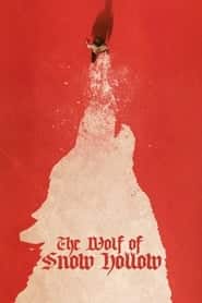 پوستر رسمی فیلم The Wolf of Snow Hollow (2020)