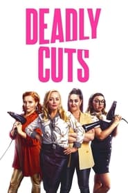 پوستر رسمی فیلم Deadly Cuts (2021)