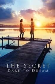 پوستر رسمی فیلم The Secret: Dare to Dream (2020)