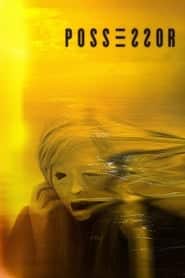 پوستر رسمی فیلم Possessor (2020)