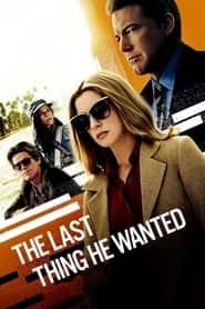 پوستر رسمی فیلم The Last Thing He Wanted (2020)