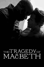 پوستر رسمی فیلم The Tragedy of Macbeth (2021)