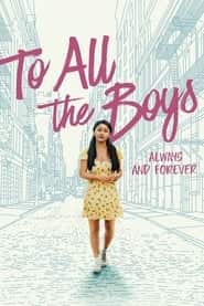 پوستر رسمی فیلم To All the Boys: Always and Forever (2021)