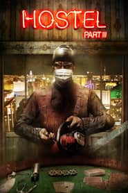 پوستر رسمی فیلم Hostel: Part III (2011)