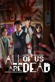 پوستر رسمی سریال All of Us Are Dead (2022)