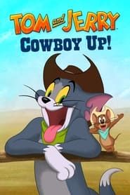 پوستر رسمی فیلم Tom and Jerry Cowboy Up! (2022)