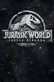 پوستر رسمی فیلم Jurassic World: Fallen Kingdom (2018)