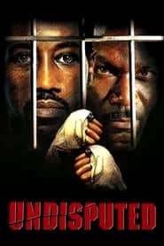 پوستر رسمی فیلم Undisputed (2002)