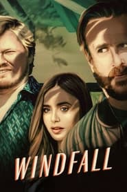 پوستر رسمی فیلم Windfall (2022)