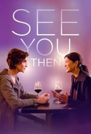 پوستر رسمی فیلم See You Then (2022)