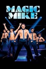پوستر رسمی فیلم Magic Mike (2012)