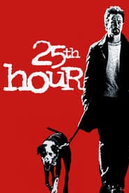 پوستر رسمی فیلم 25th Hour (2002)