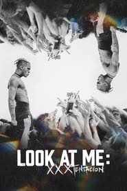 پوستر رسمی فیلم Look At Me: XXXTENTACION (2022)