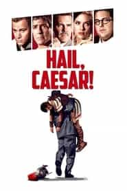 پوستر رسمی فیلم Hail, Caesar! (2016)