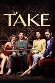 پوستر رسمی سریال The Take (2009)