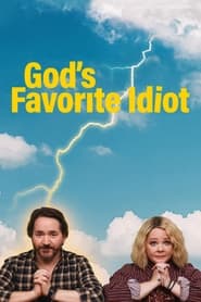 پوستر رسمی سریال God's Favorite Idiot (2022)