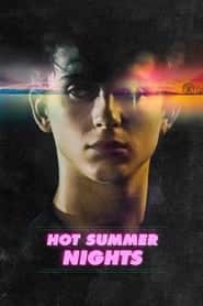 پوستر رسمی فیلم Hot Summer Nights (2018)