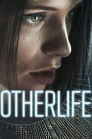 پوستر رسمی فیلم OtherLife (2017)