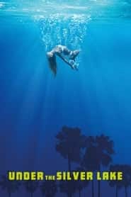 پوستر رسمی فیلم Under the Silver Lake (2018)