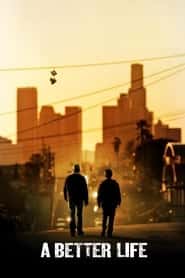 پوستر رسمی فیلم A Better Life (2011)