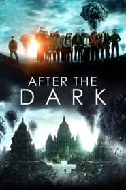 پوستر رسمی فیلم After the Dark (2013)