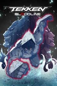 پوستر رسمی انیمه Tekken: Bloodline (2022)