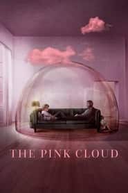 پوستر رسمی فیلم The Pink Cloud (2021)