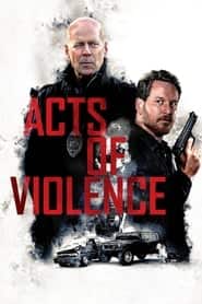 پوستر رسمی فیلم Acts of Violence (2018)