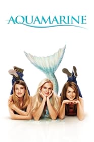 پوستر رسمی فیلم Aquamarine (2006)