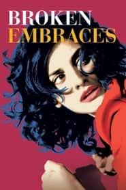 پوستر رسمی فیلم Broken Embraces (2009)