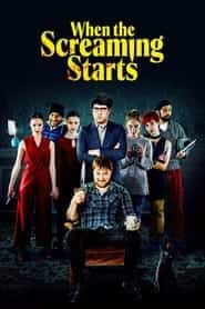 پوستر رسمی فیلم When the Screaming Starts (2021)
