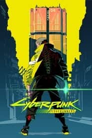 پوستر رسمی انیمه Cyberpunk: Edgerunners (2022)