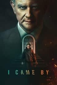 پوستر رسمی فیلم I Came By (2022)