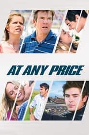 پوستر رسمی فیلم At Any Price (2012)