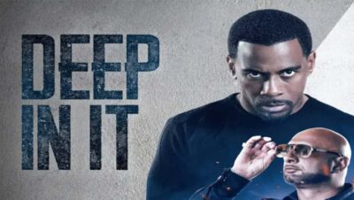 Teaser for Deep in It