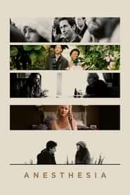 پوستر رسمی فیلم Anesthesia (2016)