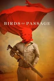پوستر رسمی فیلم Birds of Passage (2018)