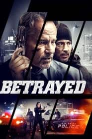 پوستر رسمی فیلم Betrayed (2018)