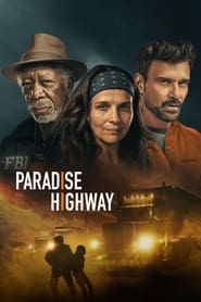 پوستر رسمی فیلم Paradise Highway (2022)