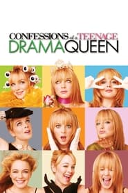 پوستر رسمی فیلم Confessions of a Teenage Drama Queen (2004)