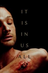 پوستر رسمی فیلم It Is in Us All (2022)