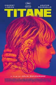 پوستر رسمی فیلم Titane (2021)