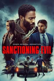 پوستر رسمی فیلم Sanctioning Evil (2022)