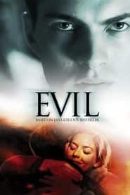 پوستر رسمی فیلم Evil (2003)